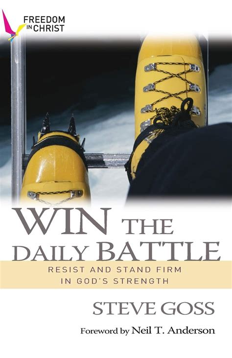 Win the Daily Battle Resist and Stand Firm in God s Strength Epub