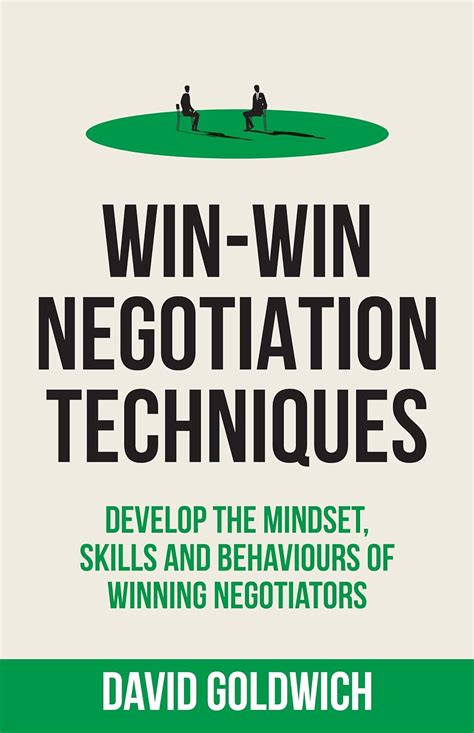 Win-Win Negotiation Techniques Develop the Mindset PDF