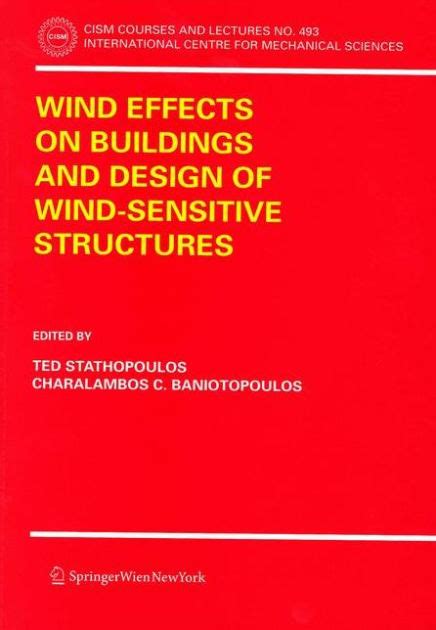 Wind Effects on Buildings and Design of Wind-Sensitive 1st Edition Reader