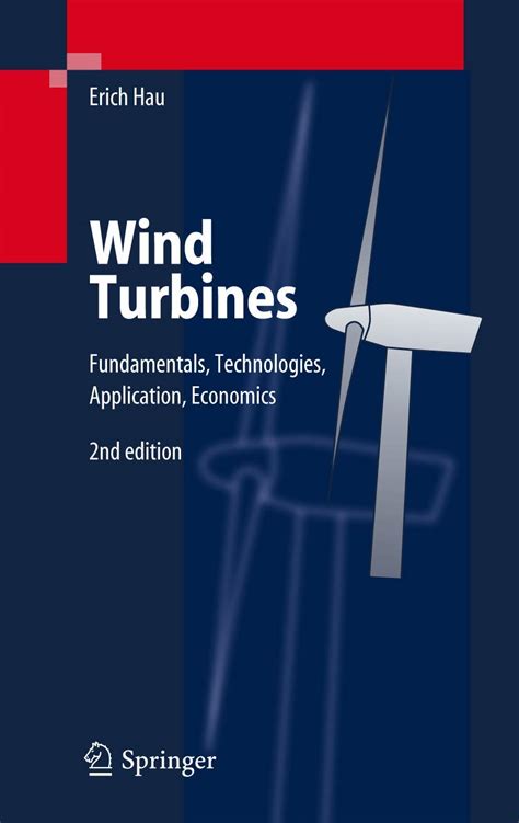 Wind Turbines Fundamentals Technologies Application Economics Doc