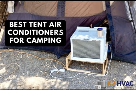 Window AC in Tent: Escape the Heat and Elevate Your Camping Experience