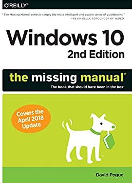 Windows 10 The Missing Manual The book that should have been in the box Kindle Editon