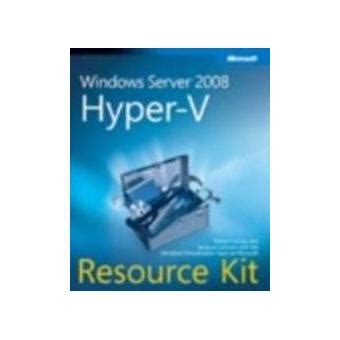 Windows Server 2008 Hyper-V Resource Kit Doc