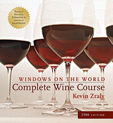 Windows on the World Complete Wine Course 2006 Edition Doc