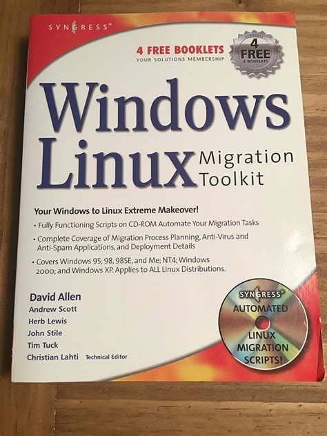 Windows to Linux Migration Toolkit Your Windows to Linux Extreme Makeover Doc