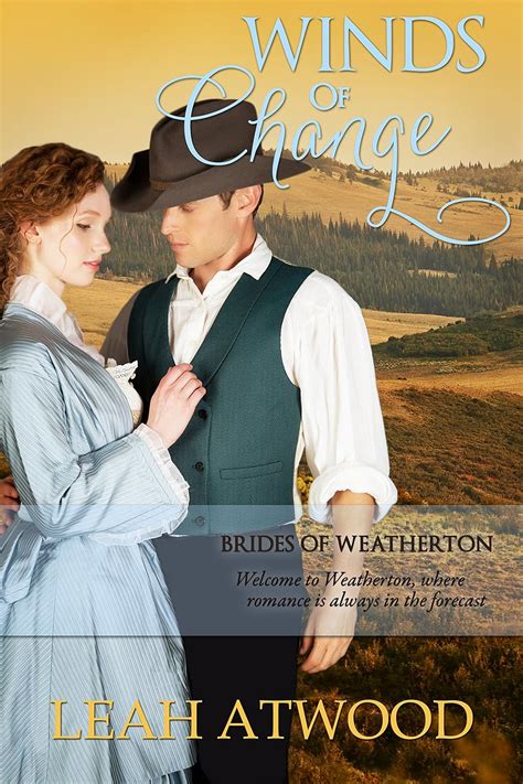 Winds of Change Brides of Weatherton Book 3 Reader