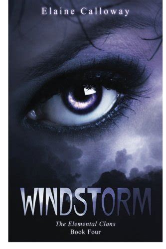 Windstorm The Elemental Clan Series Book 4 Reader