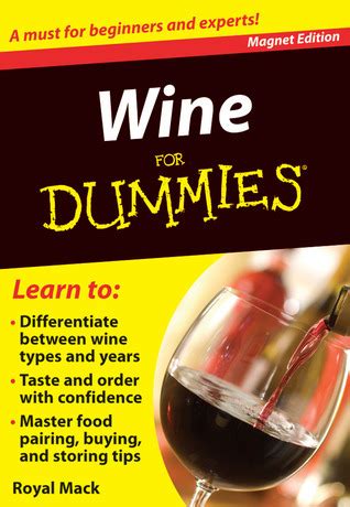 Wine for Dummies A Must for Beginners and Experts! Kindle Editon