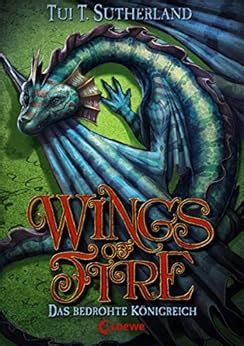 Wings of Fire 3 Das bedrohte Königreich German Edition