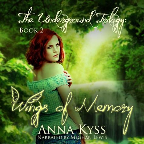 Wings of Memory The Underground Trilogy Volume 2 Epub