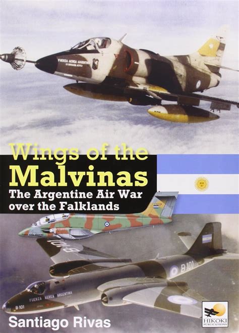 Wings of the Malvinas The Argentine Air War Over the Falklands Doc