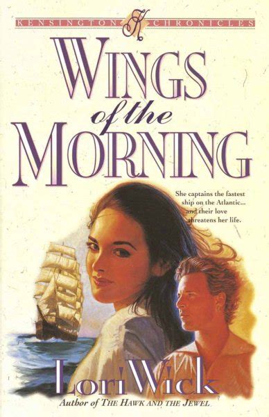 Wings of the Morning Kensington Chronicles Book 2 Kindle Editon