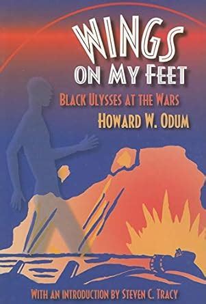 Wings on My Feet Black Ulysses at the Wars PDF