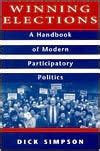 Winning Elections A Handbook in Modern Participatory Politics Doc