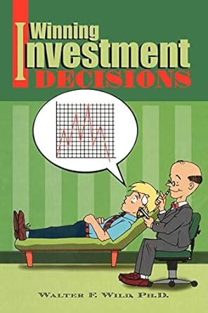 Winning Investment Decisions Reader