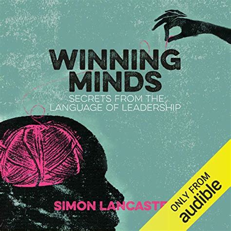 Winning Minds Secrets From the Language of Leadership Epub