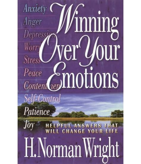 Winning Over Your Emotions Helpful Answers That Will Change Your Life PDF