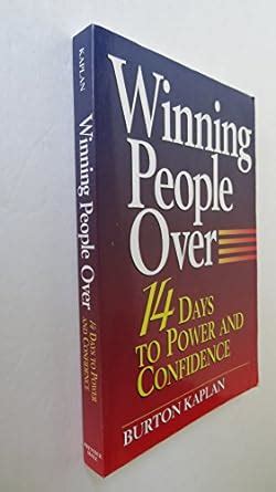 Winning People Over 14 Days to Power and Confidence Reader