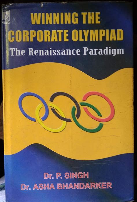 Winning the Corporate Olympiad The Renaissance Paradigm Doc