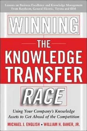 Winning the Knowledge Transfer Race Epub