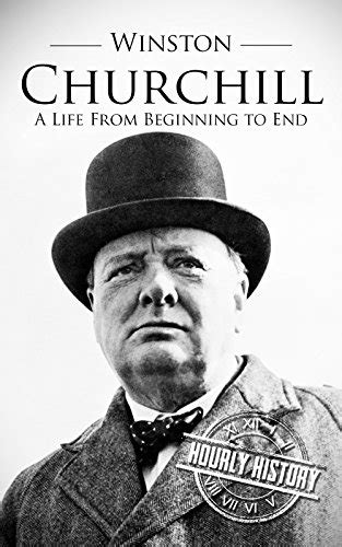 Winston Churchill A Life From Beginning to End Booklet PDF