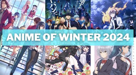 Winter Anime 2024: 60,000+ Reasons to Stay Inside