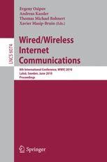 Wired/Wireless Internet Communications 8th International Conference, WWIC 2010, Lulea, Sweden, June Kindle Editon