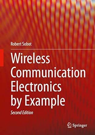 Wireless Communication Electronics by Example Reader