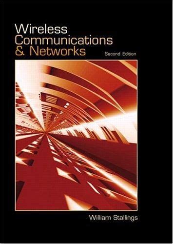 Wireless Communications and Networks 2nd Edition Reader