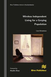 Wireless Independent Living for a Greying Population Kindle Editon