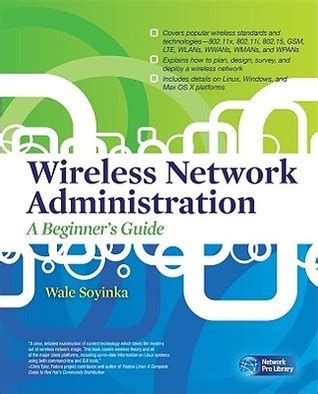 Wireless Network Administration A Beginner's Guide Kindle Editon