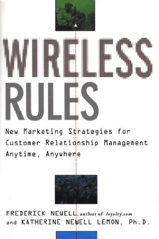 Wireless Rules: New Marketing Strategies For Ebook PDF