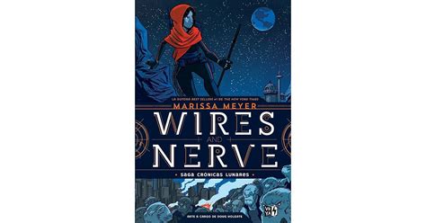 Wires and Nerve Volume 1