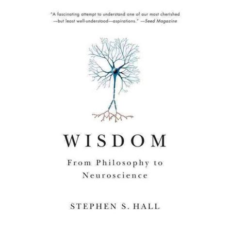 Wisdom: From Philosophy to Neuroscience (Vintage) Reader