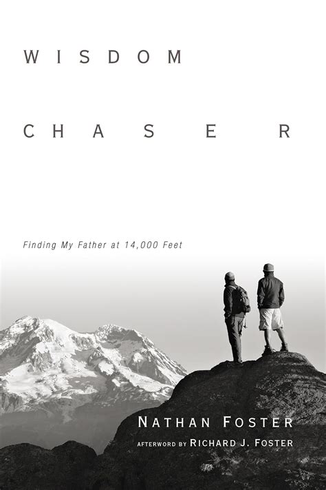 Wisdom Chaser Finding My Father at 14000 Feet Epub