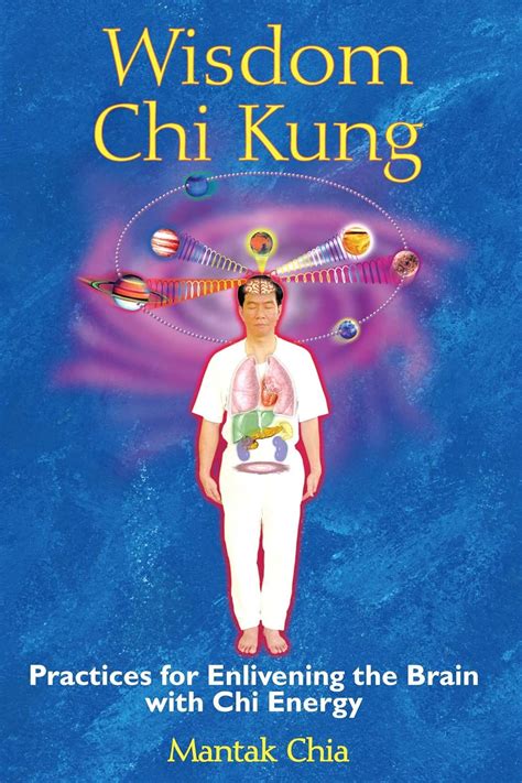 Wisdom Chi Kung Practices for Enlivening the Brain with Chi Energy PDF