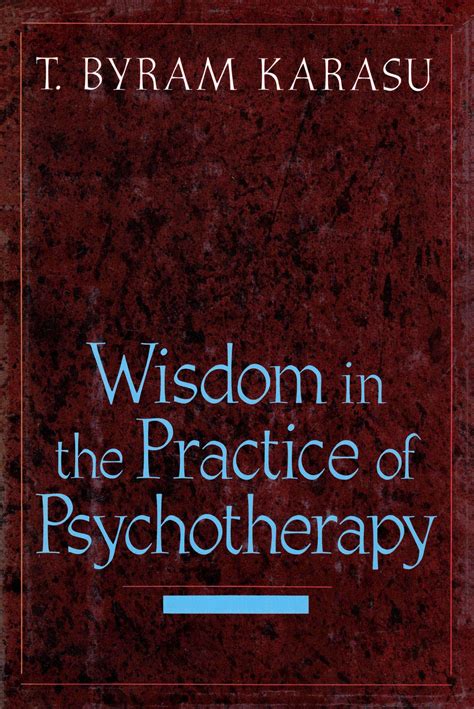 Wisdom in the Practice of Psychotherapy Reader