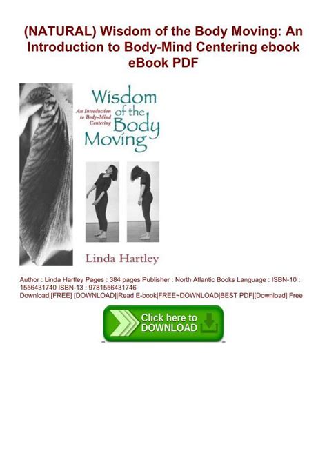 Wisdom of the Body Moving: An Introduction to Body-Mind Centering Reader