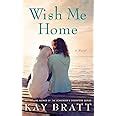 Wish Me Home PDF