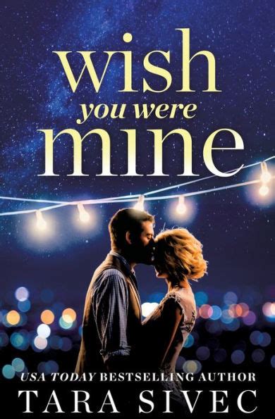 Wish You Were Mine A heart-wrenching story about first loves and second chances Epub