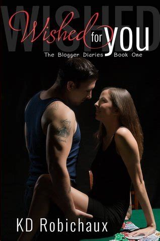 Wished for You The Blogger Diaries Book One Kindle Editon