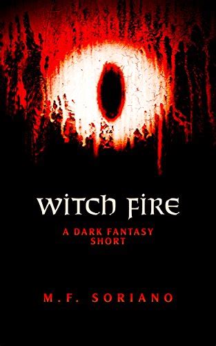 Witch Fire A Dark Fantasy Short Blood Brothers Kindle Editon