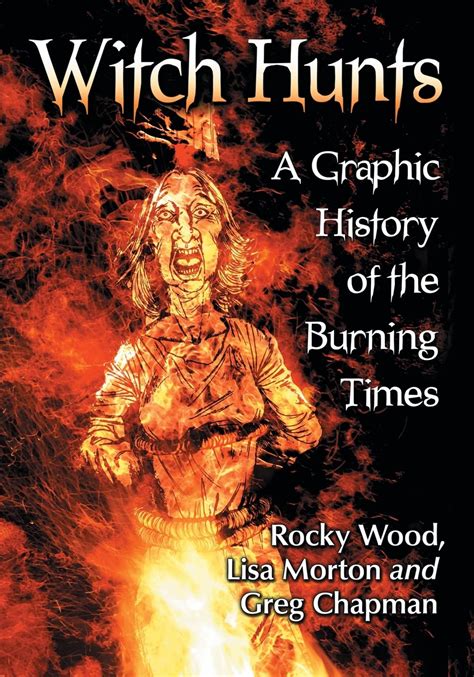 Witch Hunts A Graphic History of the Burning Times Epub