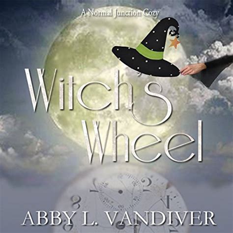 Witch s Wheel Normal Junction Cozy Mystery Epub