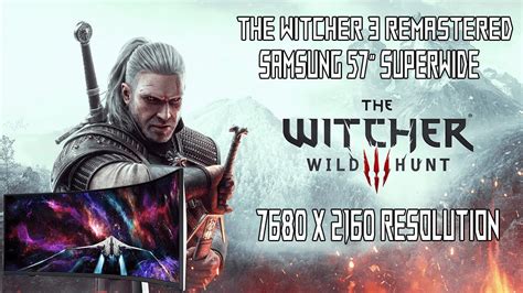 Witcher 3 Odyssey G9: Embark on an Epic Adventure with Stunning Visuals