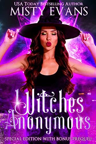 Witches Anonymous Special Edition with Bonus Prequel Witches Anonymous Paranormal Romance Series Book 1 Kindle Editon