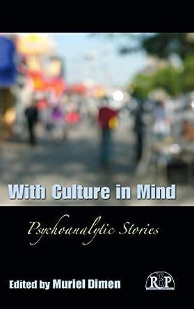 With Culture in Mind Psychoanalytic Stories Relational Perspectives Book Series Kindle Editon