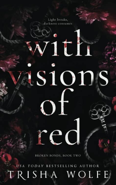 With Visions of Red Broken Bonds Book Two Epub