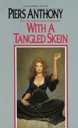 With a Tangled Skein Incarnations of Immortality 3 Epub