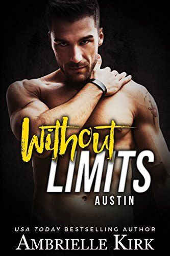 Without Limits Austin Rugged Riders Book 4 Reader